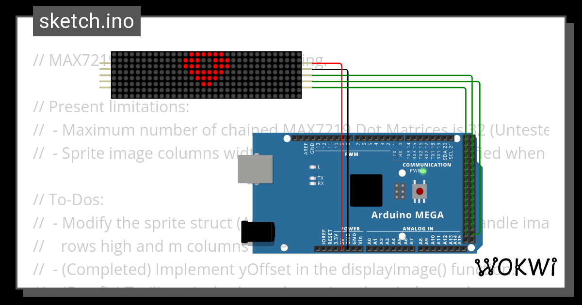 Mega2560 MAX7219 Dot Matrix Wokwi ESP32 STM32 Arduino Simulator