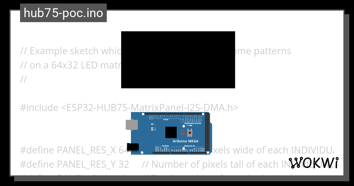 Hub75 Poc Ino Wokwi ESP32 STM32 Arduino Simulator