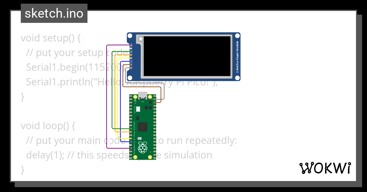 Epaper Rpipico Wokwi ESP32 STM32 Arduino Simulator