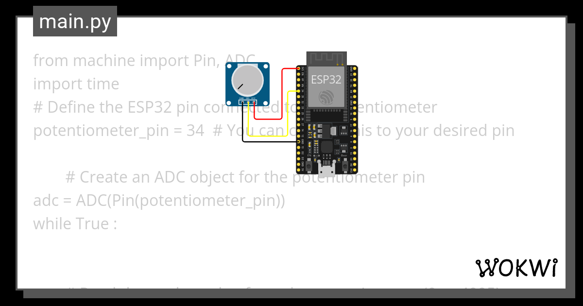 Lab Read Analog value potentiometer µPython Wokwi ESP32 STM32