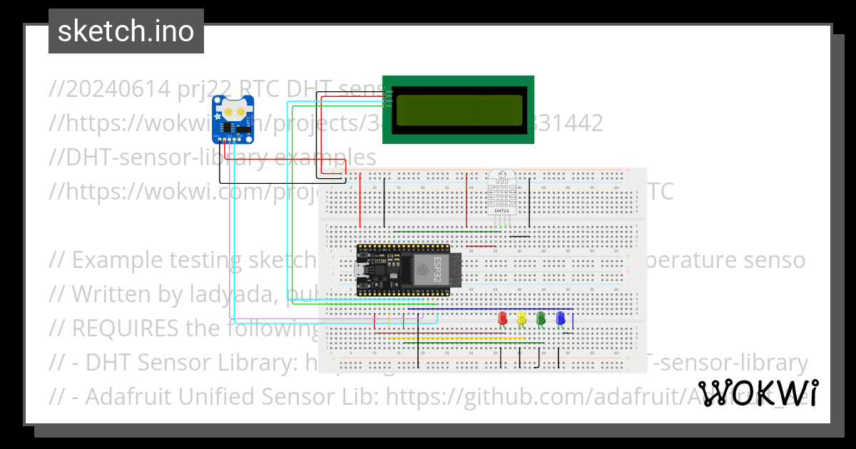 20240614 Prj22 RTC DHT Sensor LCD I2C Wokwi ESP32 STM32 Arduino