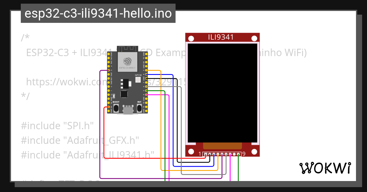 Esp32 c3 ili9341 hello ino Wokwi Arduino And ESP32 Simulator
