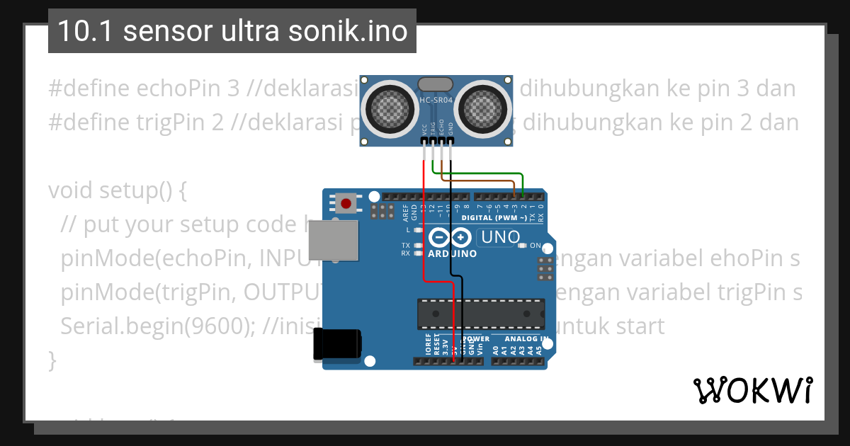 10.1 sensor ultra sonik.ino - Wokwi ESP32, STM32, Arduino Simulator