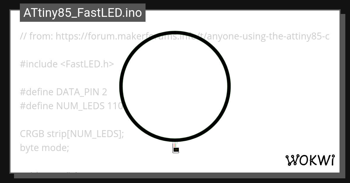 ATtiny85_FastLED.ino - Wokwi ESP32, STM32, Arduino Simulator