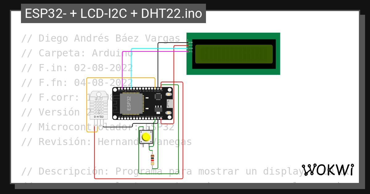 ESP32- + LCD-I2C + DHT22.ino - Wokwi ESP32, STM32, Arduino Simulator