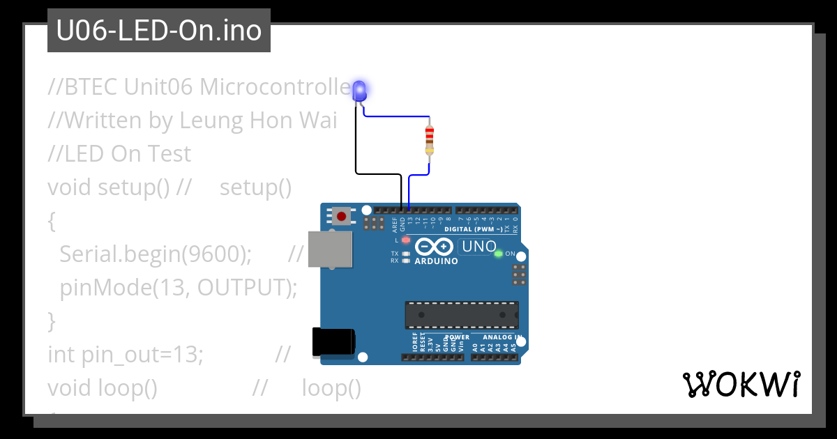 U06-LED-On.ino - Wokwi ESP32, STM32, Arduino Simulator