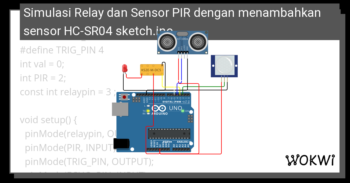 Simulasi Relay Dan Sensor PIR Dengan Menambahkan Sensor HC-SR04 Sketch ...