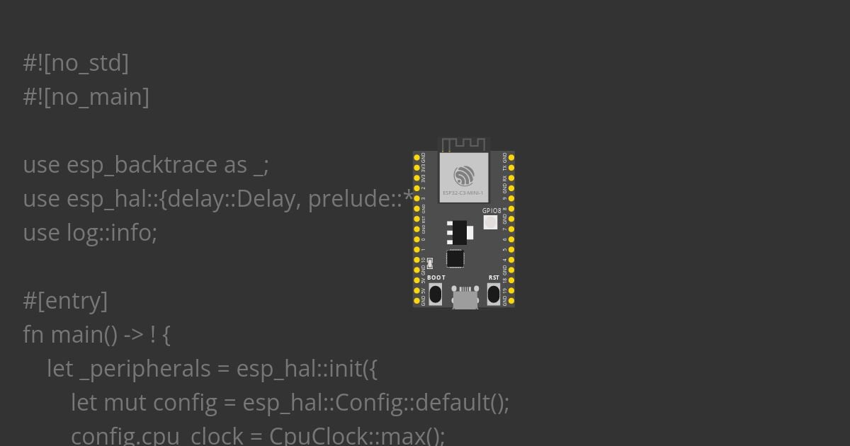 [esp32c3 | rust | no-std ] template