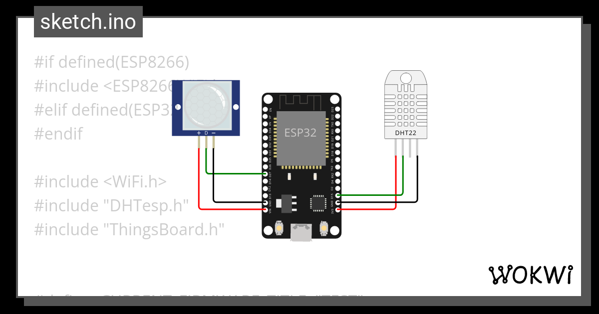 DHT22, PIR, ESP32 CONNECT THINGSBOARD 3 - Wokwi ESP32, STM32, Arduino ...