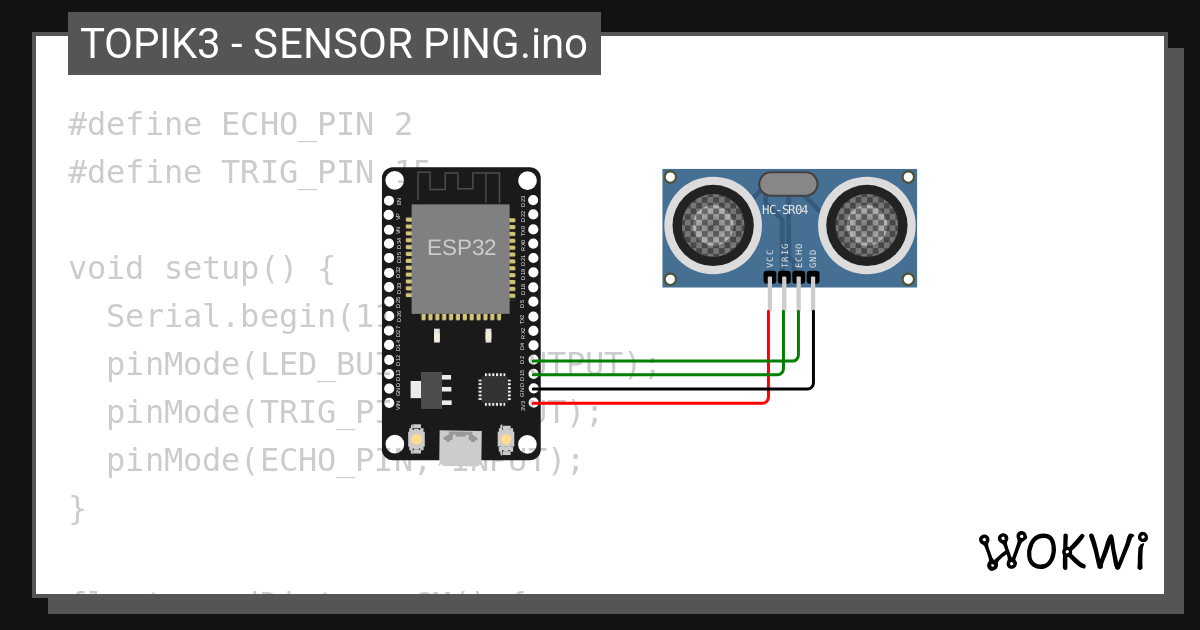 TOPIK3 - SENSOR PING.ino - Wokwi ESP32, STM32, Arduino Simulator