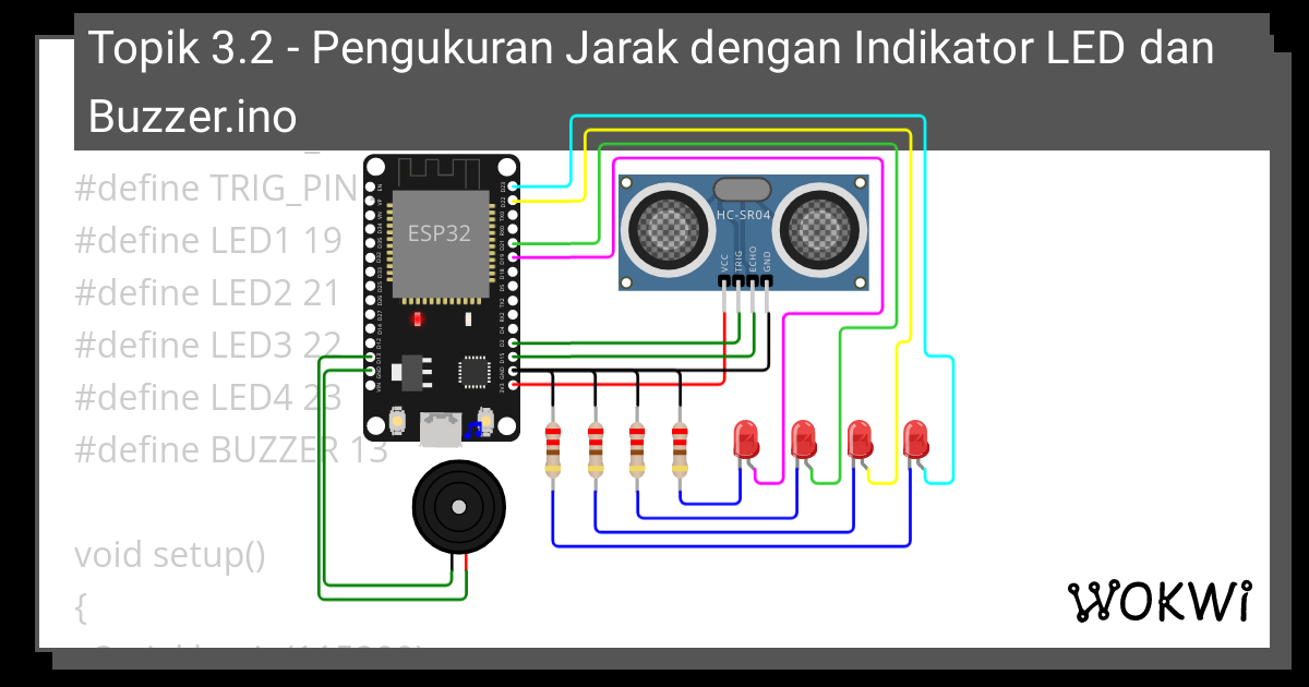 Topik Pengukuran Jarak Dengan Indikator Led Dan Buzzer Ino Wokwi Esp Stm Arduino