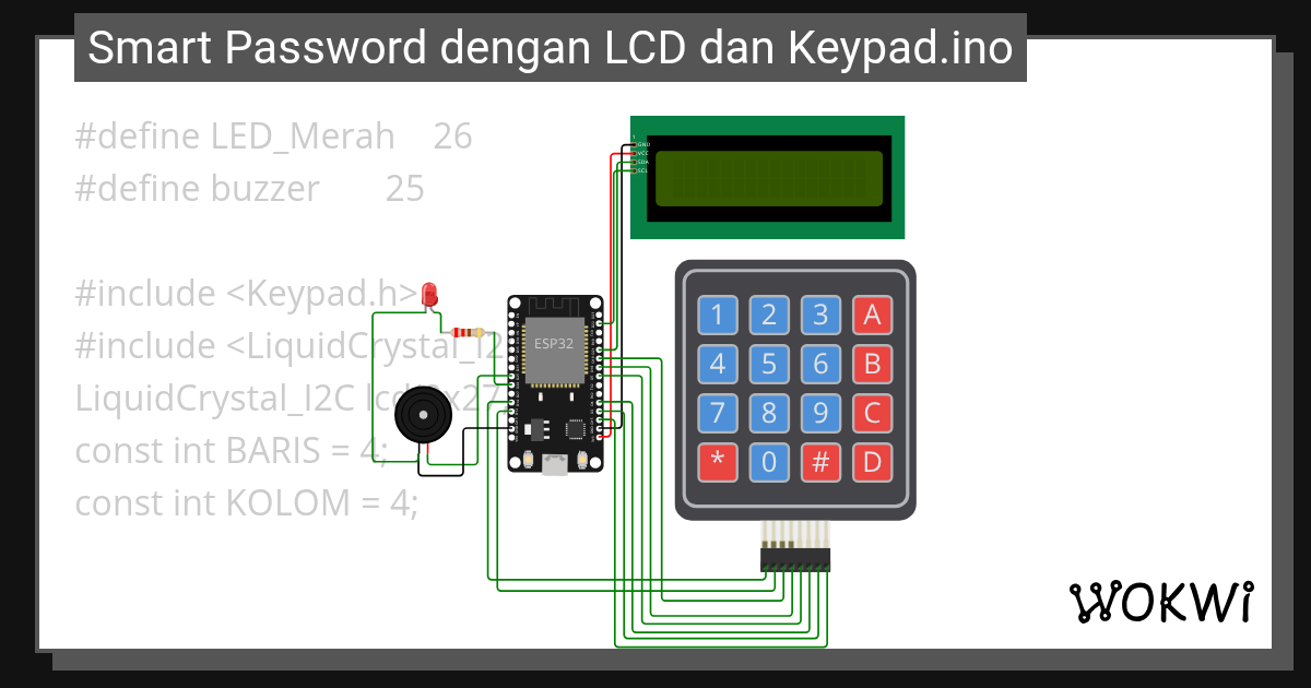 Smart Password dengan LCD dan Keypad.ino - Wokwi ESP32, STM32, Arduino ...
