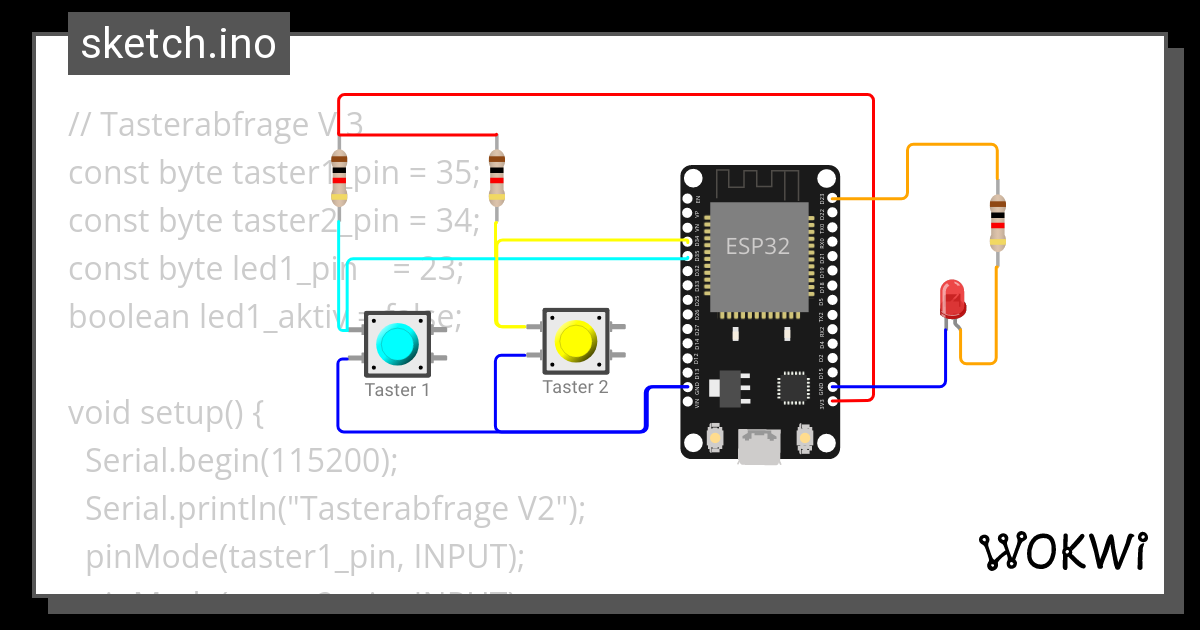 Tasterabfrage V3 in C - Wokwi ESP32, STM32, Arduino Simulator