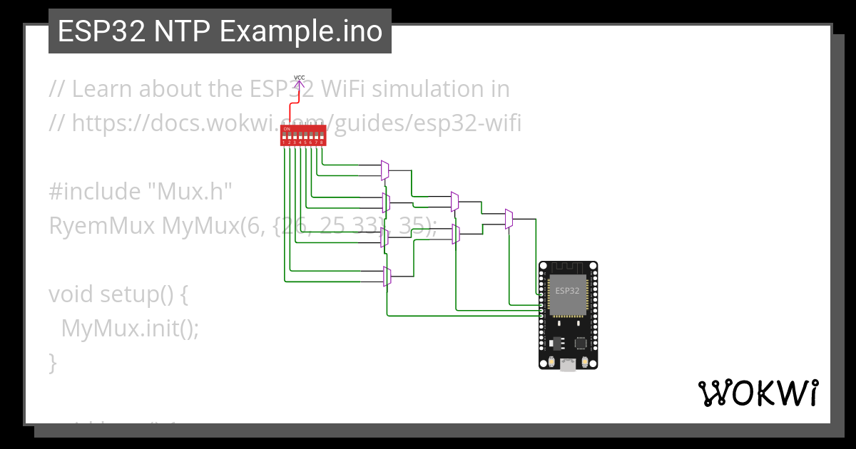 ESP32_mux.ino - Wokwi ESP32, STM32, Arduino Simulator