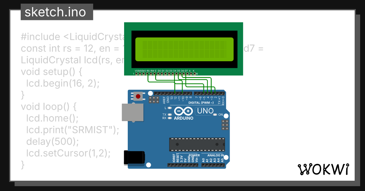 LCD 16x2 copy - Wokwi ESP32, STM32, Arduino Simulator