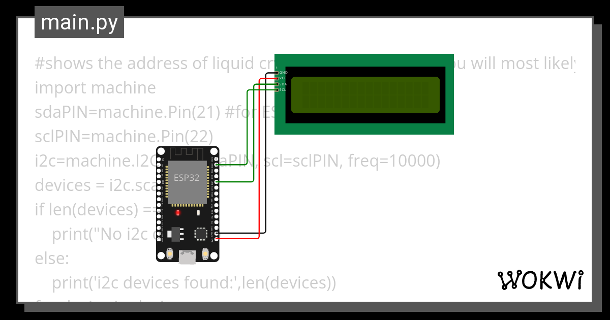 Print Address Of I2c In Micropython Wokwi Esp32 Stm32 Arduino Simulator 7115