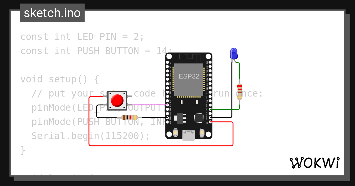 Push Button - 140 - Wokwi ESP32, STM32, Arduino Simulator