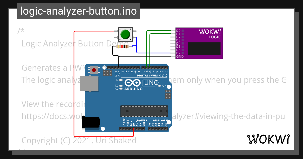 logicanalyzerbutton.ino Copy Wokwi ESP32, STM32, Arduino Simulator