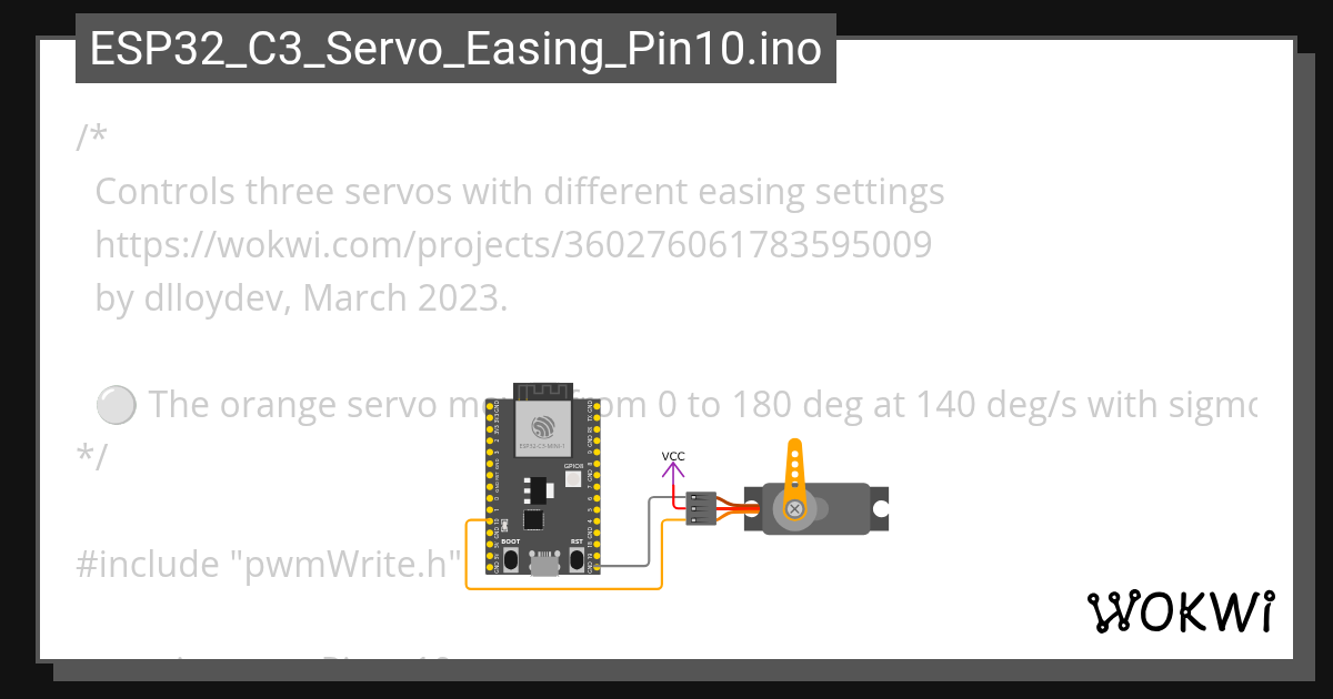 ESP32_C3_Servo_Easing_Pin10.ino Wokwi ESP32, STM32, Arduino Simulator