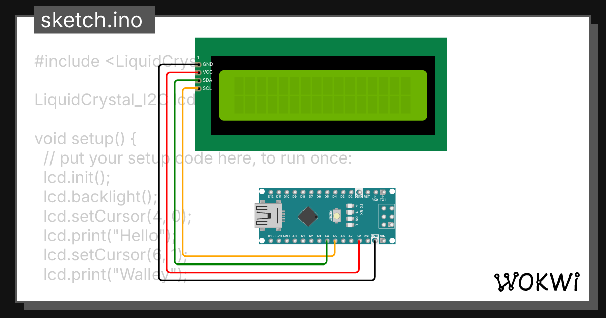 Walley_I2C_LCD - Wokwi ESP32, STM32, Arduino Simulator