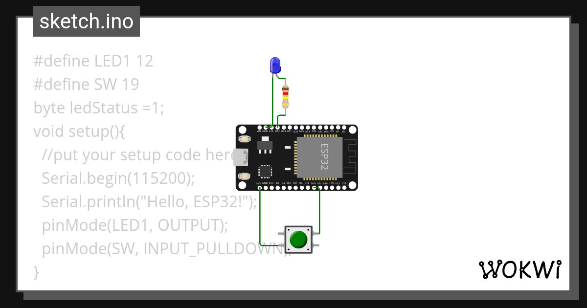 Blink LED SWITCH Wokwi ESP32, STM32, Arduino Simulator