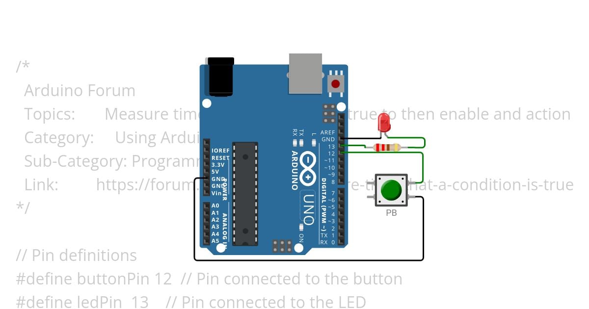 Arduino Forum - Measure time that a condition is true to then trigger and action simulation