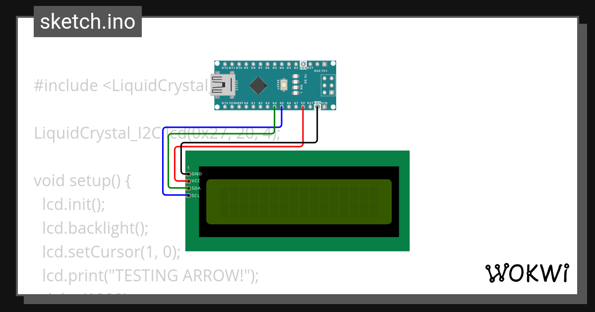lcd i2c nano - Wokwi ESP32, STM32, Arduino Simulator