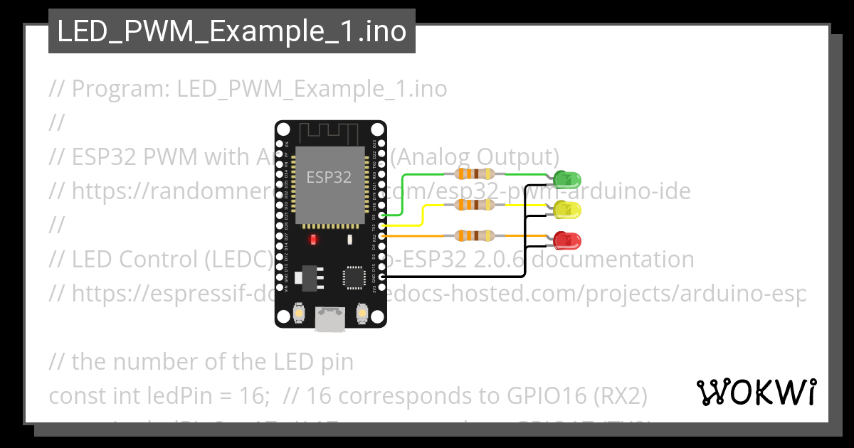 LED_PWM_Example_1.ino - Wokwi ESP32, STM32, Arduino Simulator