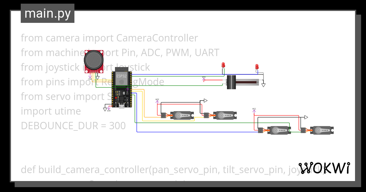 Camera Holder - Wokwi Esp32, Stm32, Arduino Simulator