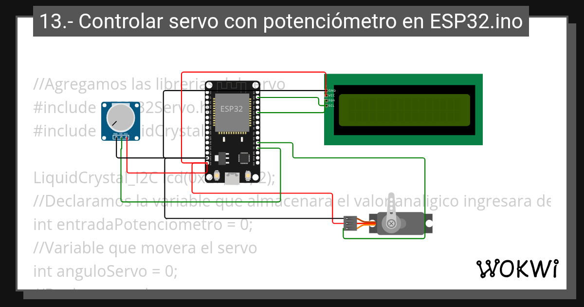proyecto con servo, esp32 y lcd LIBRARY Wokwi ESP32, STM32, Arduino