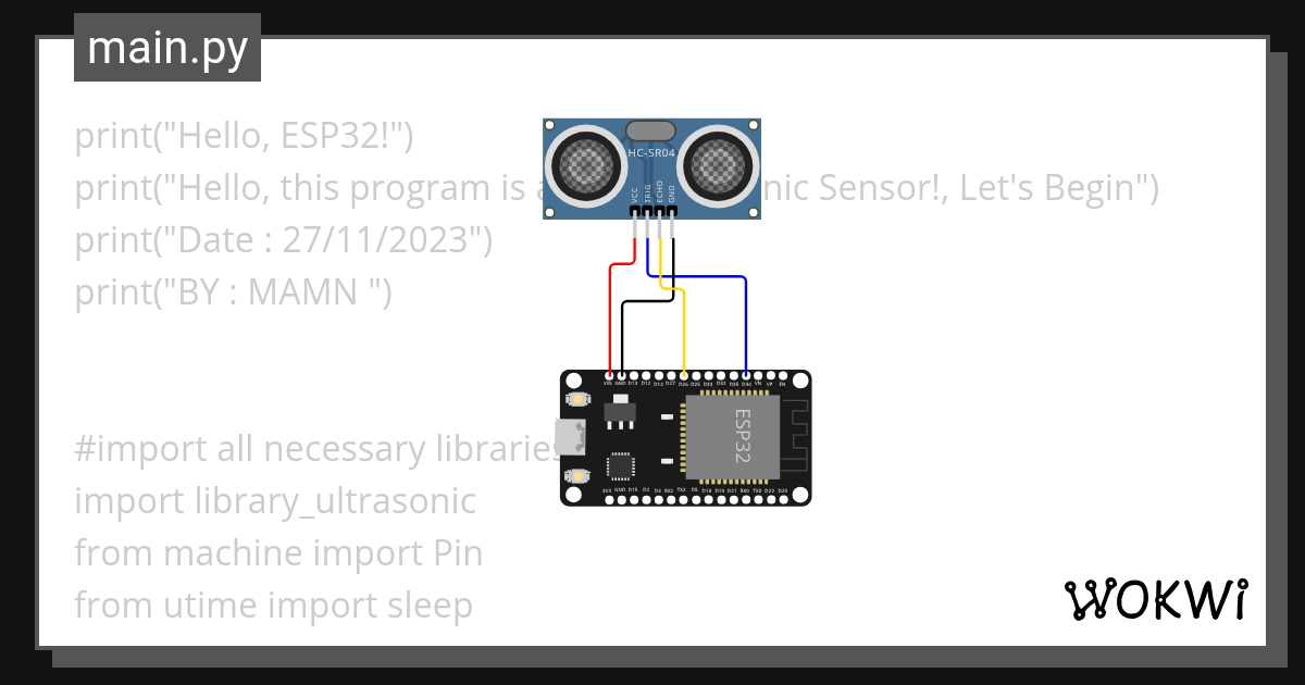 UltraSonic Sensor - Wokwi ESP32, STM32, Arduino Simulator