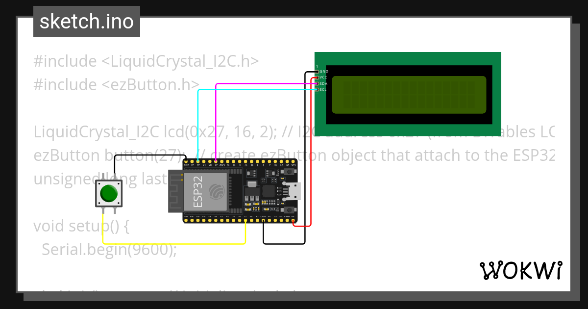 Button - LCD - Wokwi ESP32, STM32, Arduino Simulator