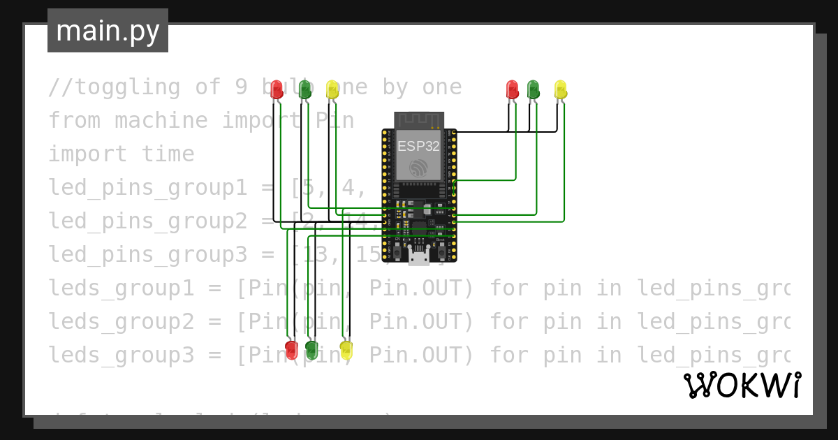 micro-python toggle 9 bulb 1 by 1 - Wokwi ESP32, STM32, Arduino Simulator