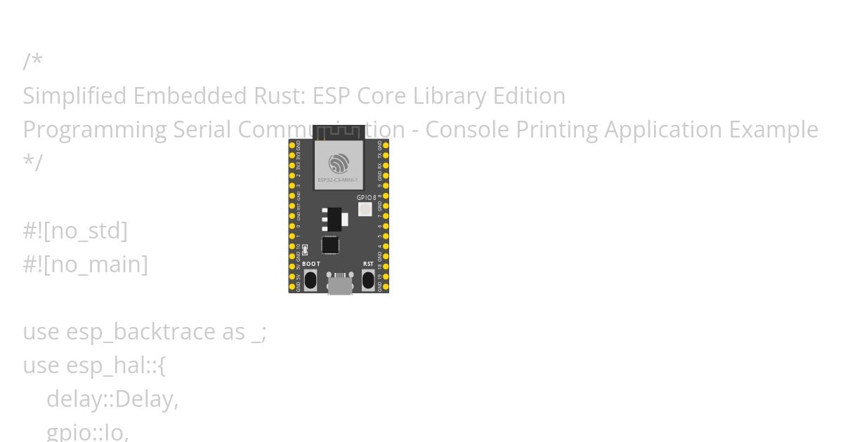 UART Console Log App - SER: ESP32C3 no std simulation