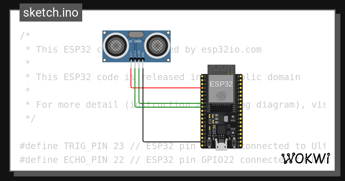 ultrasonic sensor esp32 - Wokwi ESP32, STM32, Arduino Simulator