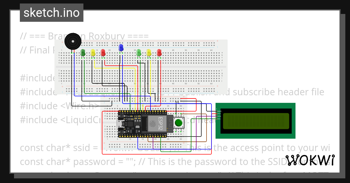 Final Project - Brandon Roxbury - Wokwi ESP32, STM32, Arduino Simulator