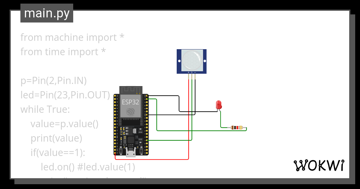 Let Us Automateled With Pir Micro Python Wokwi Esp Stm Arduino Simulator