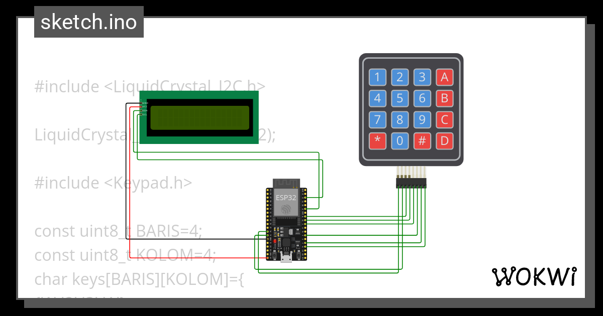 KEYPAD & LCD I2C - Wokwi ESP32, STM32, Arduino Simulator