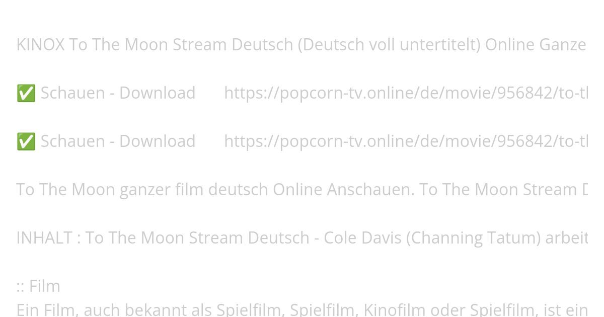 Stream|» To The Moon (“Ganzer’Film”) Deutsch / German simulation