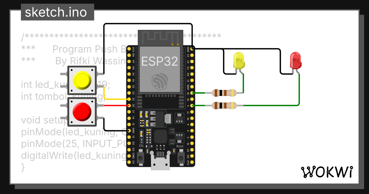 Pertemuan ke 2 Program Push Button - Wokwi ESP32, STM32, Arduino Simulator