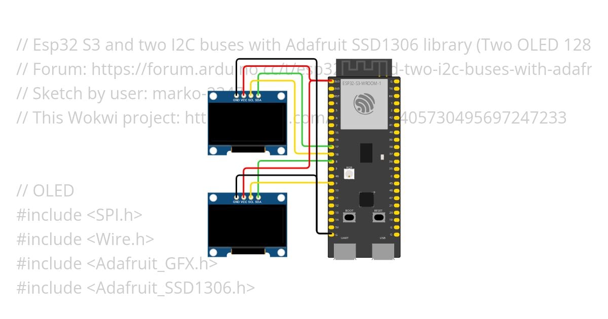 Esp32 S3 and two I2C buses with Adafruit SSD1306 library (Two OLED 128x64 displays) simulation