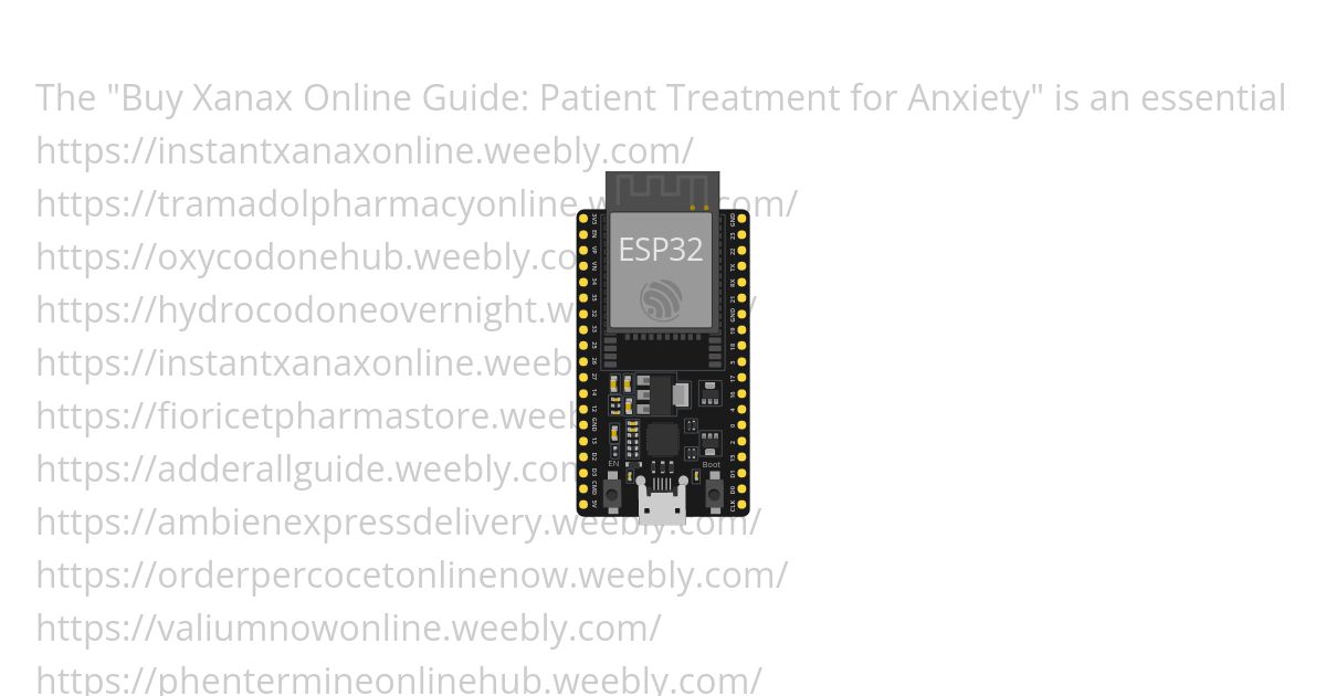 Buy Xanax Online Guide Patient Treatment For Anxiety simulation