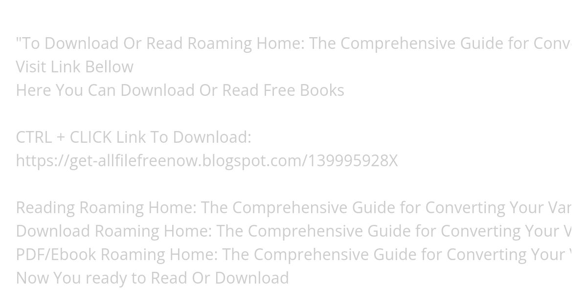 (PDF Download) Roaming Home: The Comprehensive Guide for Converting Your Van Into a Campervan simulation