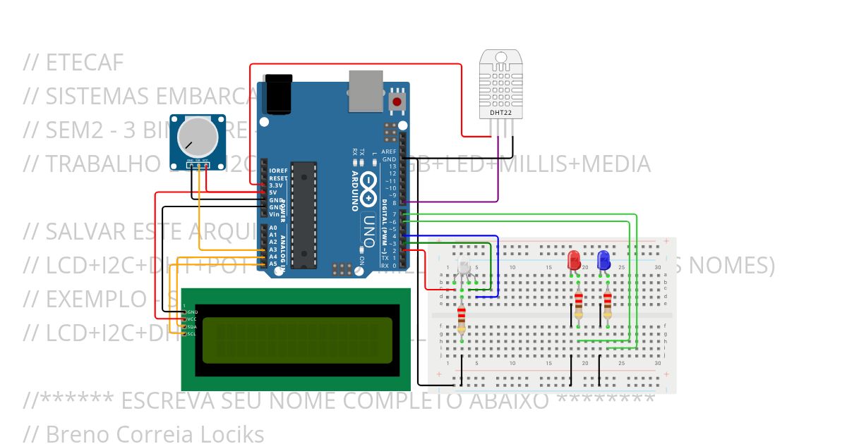 LCD+I2C+DHT+POT+LED+CONDIÇÕES 3 simulation