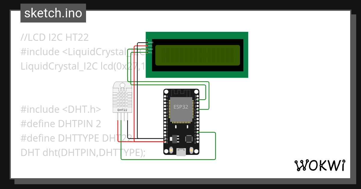 ESP32 WITH DHT AND LCD I2C - Wokwi ESP32, STM32, Arduino Simulator