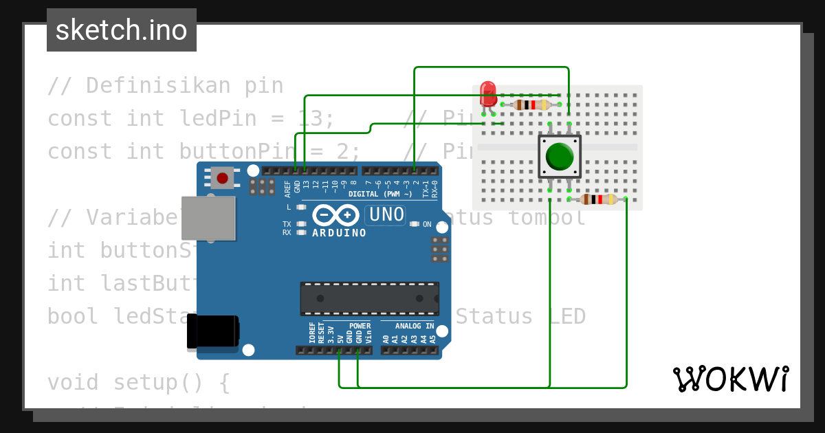 PROGRAM TOMBOL LED - Wokwi ESP32, STM32, Arduino Simulator