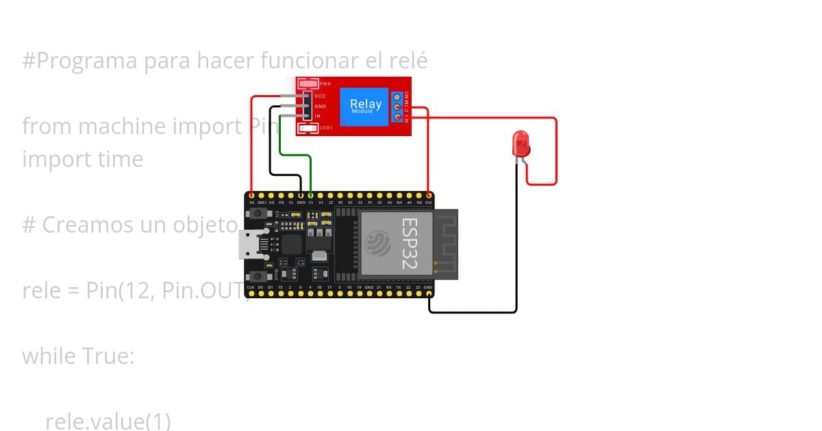 Programando una ESP32 con Python y accionando un rele simulation