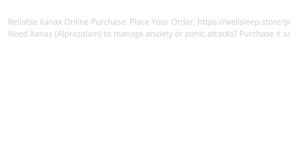 Order Xanax online with express next-day shipping simulation