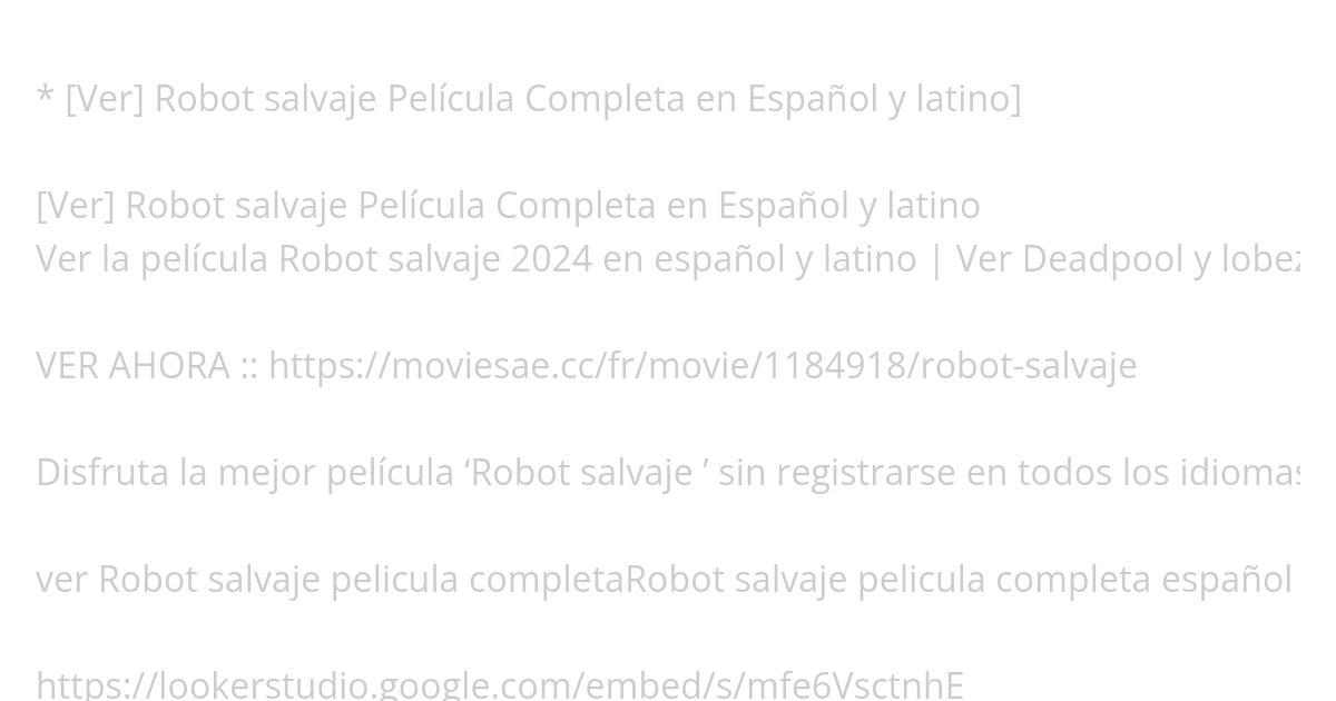 [Ver] Robot salvaje Película Completa en Español y latino simulation