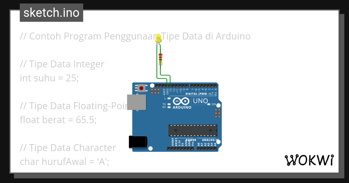 Mengenal Jenis-Jenis Tipe Data pada Arduino dengan Simulator WOKWI ...